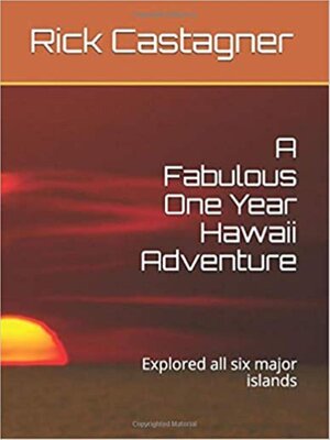 cover image of A Fabulous One Year Hawaii Adventure